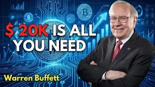 Warren Buffett : Why EVERYTHING Changes After $20,000