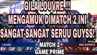 ONIC VS LOUVRE Match 2 BEKRAF Game Prime 2018-MLBB Tournament