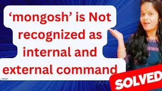 [FIXED]How to Fix 'mongosh' is not Recognized as an internal or external command? #infysky #coding