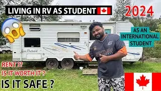 INTERNATIONAL STUDENT LIVING IN RV IN CANADA🇨🇦 2024 l TOUR l IS IT SAFE ? l PRICE ? l #canadavlogs