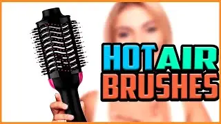 Top 5 Best Hot Air Brushes in 2022 Reviews