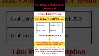 OSSTET Result 2025 as Scorecard, Available @bseodisha.ac.in #bseodisha ##osstetresultsdeclareddate