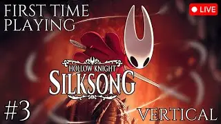 🔴 Hollow Knight: Silksong | First Time Playing | Part 3 (Vertical) #Shorts