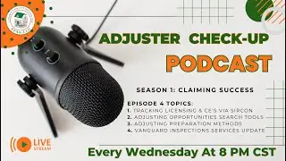 ADJUSTER CHECK UP S1:E4 - Tracking with Sircon, Searching and Preparing for Gigs, Vanguard Update
