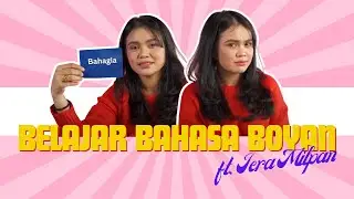 Mari belajar bahasa BOYAN bersama Iera Milpan! Kelakar juga orangya 😂