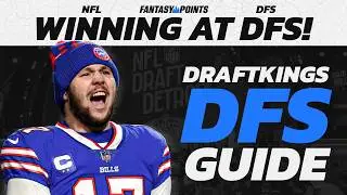 DraftKings NFL DFS Rules & Scoring | General DFS Strategy for Beginners