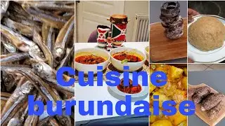 LA CUISINE BURUNDAISE RECETTE TRADITIONNELLE/UMUKEKE/INDAGALA/UBUGARI/AMATEKE N'INTORE