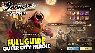 Ez Clear! Guide Outer City Heroic - SWORD OF JUSTICE