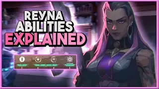 Valorant NEW AGENT REYNA - ALL ABILITIES EXPLAINED!