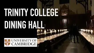 TRINITY COLLEGE DINING HALL | Cambridge Colleges Tour