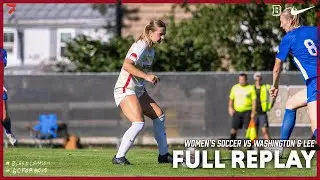 Bridgewater College Women's Soccer vs Washington and Lee Replay