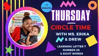 LEARNING SIGHT WORDS, Letter R, and Number 18 | Thursday Circle Time with Ms. Erika & Drew