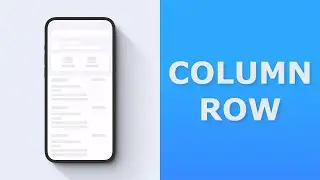 Column Row | Flutter Tutorial for Beginners