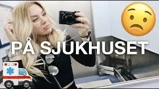 PÅ SJUKHUSET | vlogg