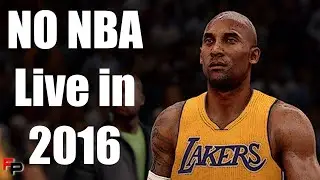 NBA LIVE 17 WILL NOT BE RELEASED IN 2016