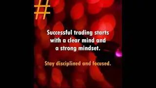 Trading Success: Clear Mind, Strong Mindset.💰💯 | Growing Capital