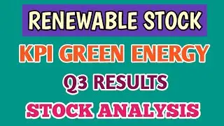 KPI GREEN ENERGY STOCK ANALYSIS●KPI GREEN ENERGY Q3 RESULTS●Q3 RESULTS 2023 @ STOCK MARKET PLANNER