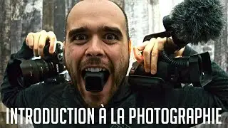 Introduction &agrave; la Photographie