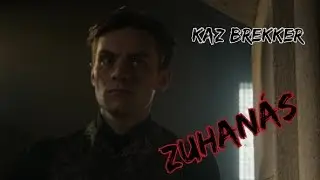 Kaz Brekker || Zuhan&aacute;s