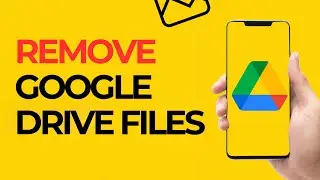 How to Remove Google Drive Files