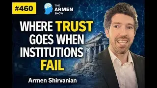 460: Where Trust Goes When Institutions Fail