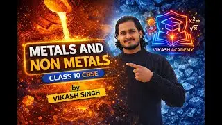 METALS AND NON METALS | PART 1 | CBSE | CLASS 10 | #cbse #education #maths