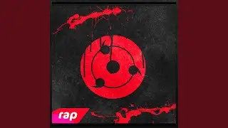 Rap do Sharingan: Cuidado com os Meus Olhos (Nerd Hits)