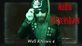 Audio Attacksback - Well KNown 4 (OFFICIAL AUDIO)