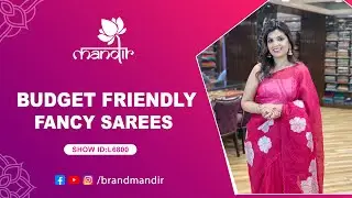 Budget Friendly Fancy Sarees Collection | WhatsApp Number 733 733 7000 | Brand Mandir Sarees LIVE