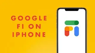 Активация Google Fi на iPhone