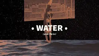 BIG LO - WATER (OFFICIAL VIDEO)