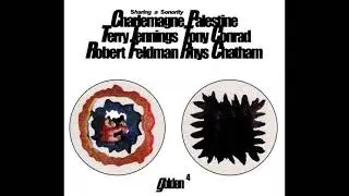 Charlemagne Palestine, Tony Conrad, Rhys Chatham - Fundamental D Flat Group