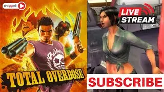 Total Overdose - TOD | LIVE - Gameplay | #TotalOverdose #Tod