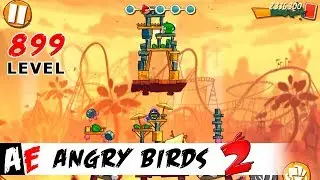 Angry Birds 2 LEVEL 899