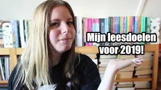 MIJN LEESDOELEN VOOR 2019