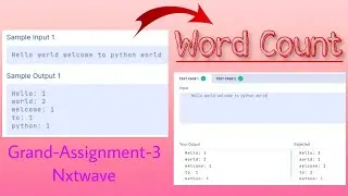 Word Count | Grand Assignment -3 |Step by step explanation.