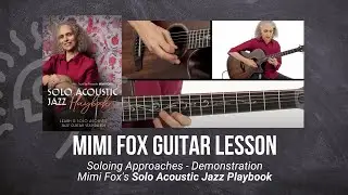 🎸 Mimi Fox Jazz Guitar Lesson - Soloing Approaches - Demonstration - TrueFire