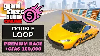 GTA Online Premium Race - Double Loop