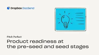 Perfect Pitch: Product readiness | How investors review product readiness in startup pitch decks