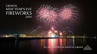 Geneva Switzerland New Year's Eve 2013-2014 Fireworks (Gen&egrave;ve feu d'artifice) timelapse