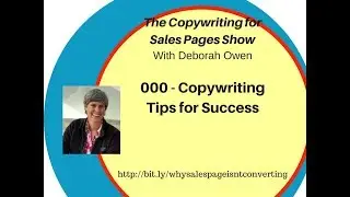 Copywriting for Sales Pages Show - With Deborah Owen - 000