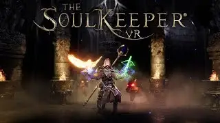 The SoulKeeper&reg; VR - Early Access Launch Trailer