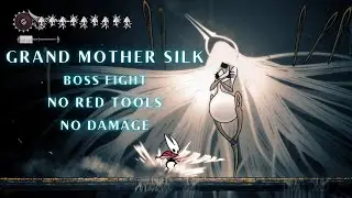Grand Mother Silk | Architect Crest, but No Red Tools (No Damage) | Hollow Knight: Silksong [4K]