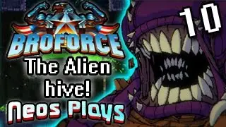 Инопланетный улей! Трудное прохождение Broforce, часть 10 | Неос играет