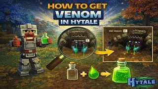 How to Get Venom in Hytale (Step by Step)