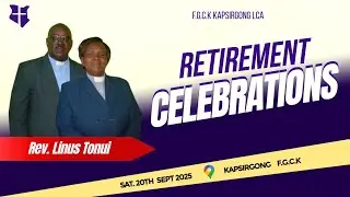 RETIREMENT CELEBRATION OF REV. LINUS TONUI || 20TH SEPT 2025