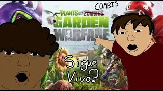 GARDEN WARFARE UNO SIGUE VIVO?