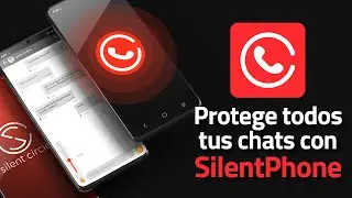Silent Phone, the encrypted application that will protect all your chats 🔐