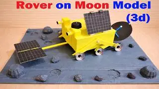 rover on moon model (3d) for science project | DIY at home | howtofunda