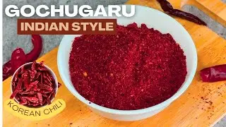 Indian Style Korean Chilli Powder | Desi Korean Gochugaru Recipe for Kimchi & More!